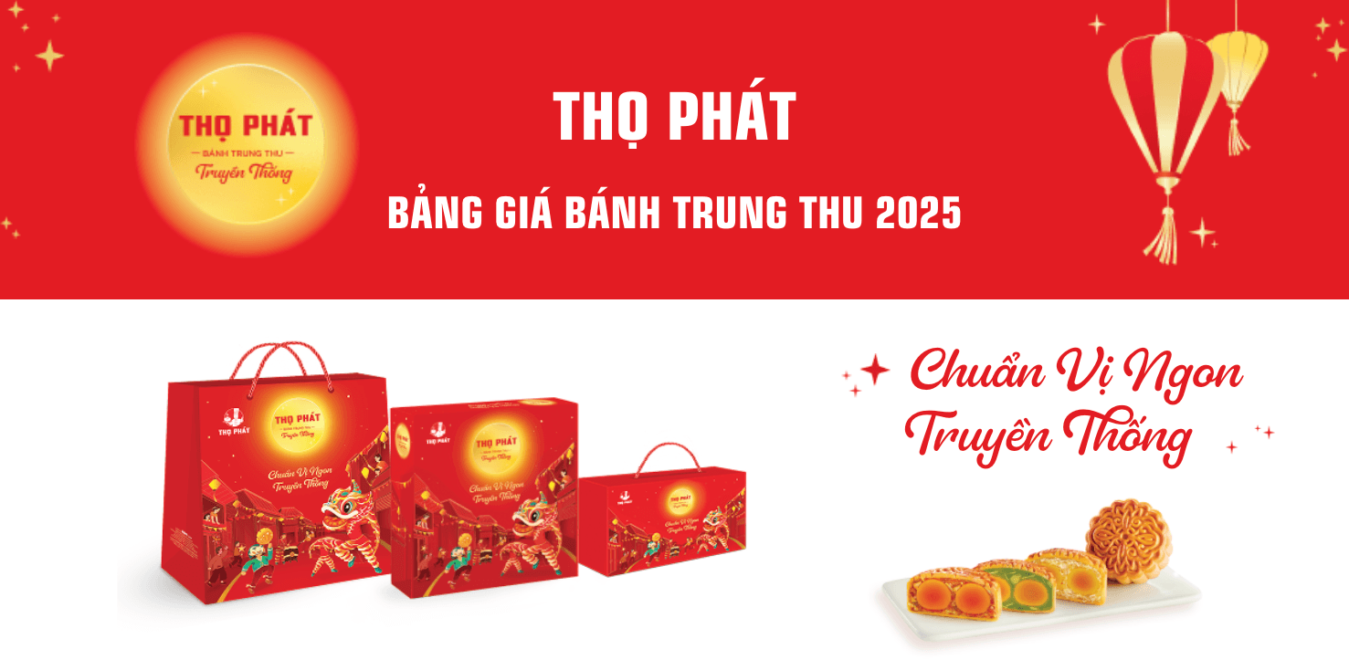 Bảng giá bánh trung thu Thọ Phát 2025